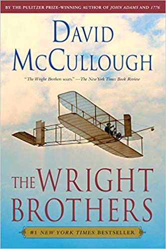 The Wright Brothers (David McCullough) - Book Discussion